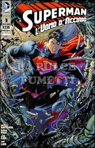 SUPERMAN L'UOMO D'ACCIAIO #     1